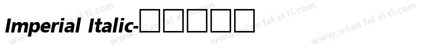 Imperial Italic字体转换